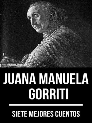 cover image of 7 mejores cuentos de Juana Manuela Gorriti